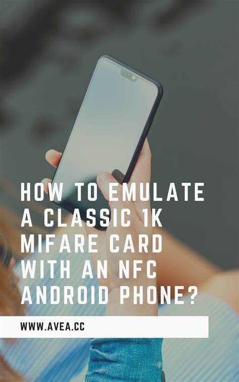 make phone emulate a mifare card|nfc .